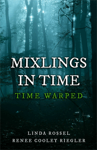 Mixlings in Time Time Warped, Kids Time Travel Adventure Book